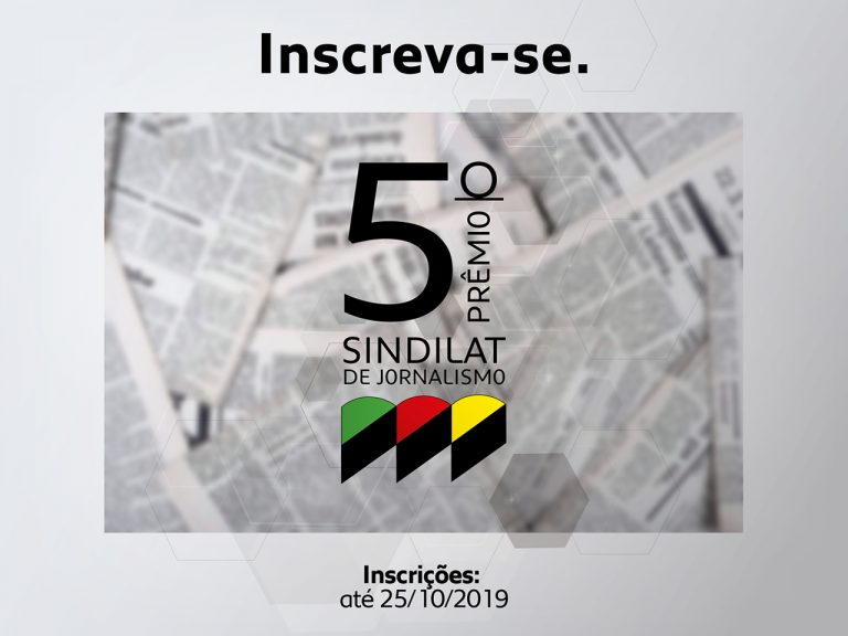 Estão abertas as inscrições para o 5º Prêmio de Jornalismo do Sindilat RS